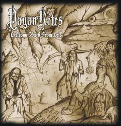 Pagan Rites : Hellcome Back to Earth